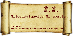 Miloszavlyevits Mirabella névjegykártya
